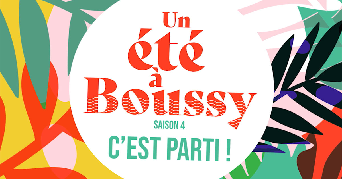 Un été à Boussy, c’est parti !